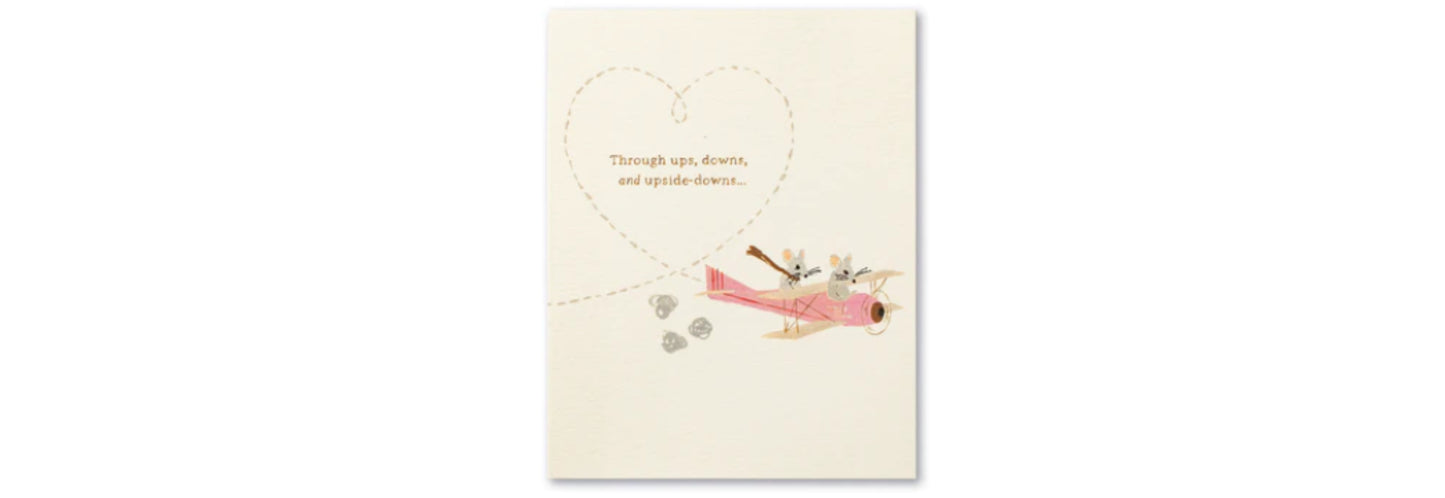 Through ups, downs,and upside-downs - Anniversary Card