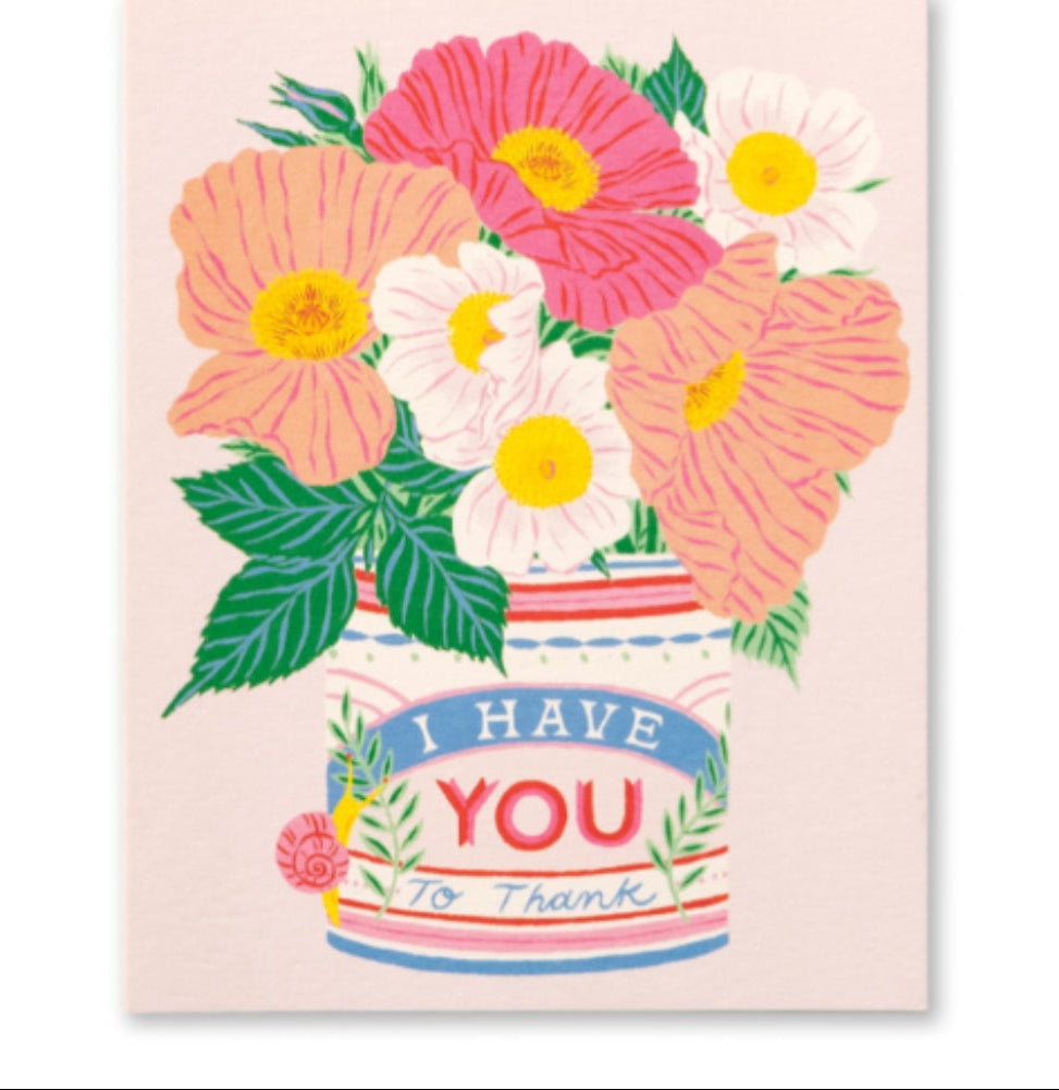 I Have You To Thank - Mother's Day Card