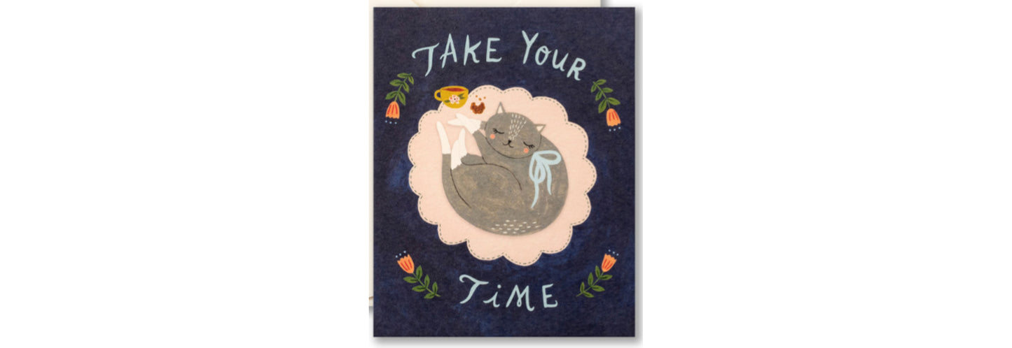Take Your Time - Get Well