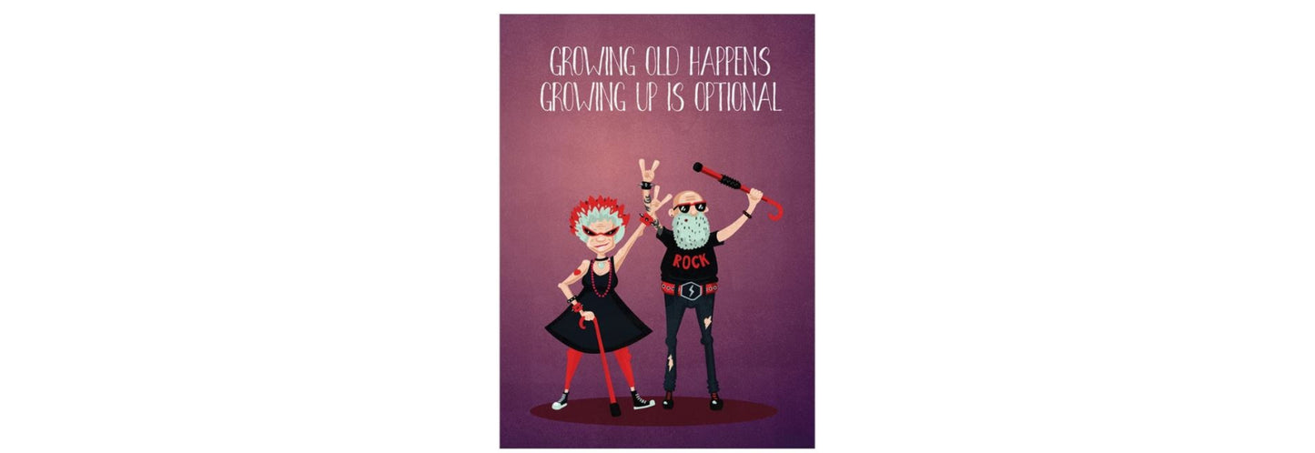Growing Old Birthday Card