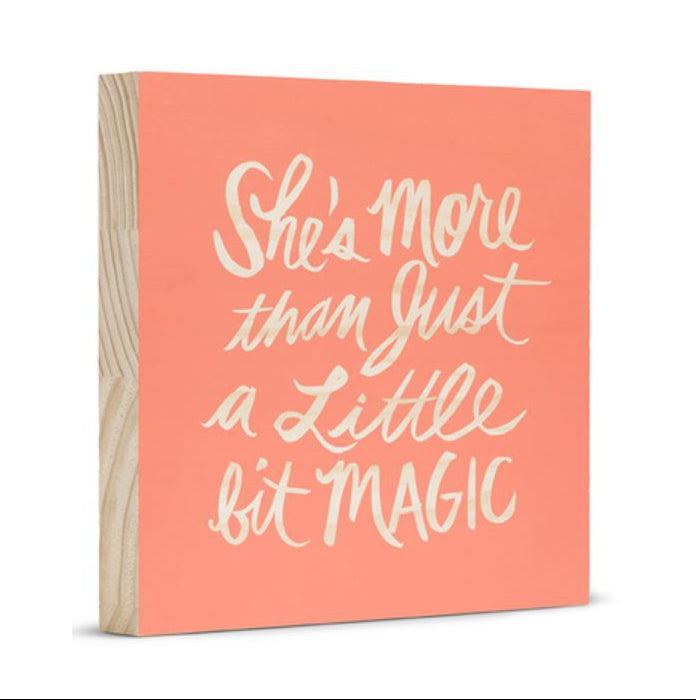 She's More Than Just a Little Bit Magic