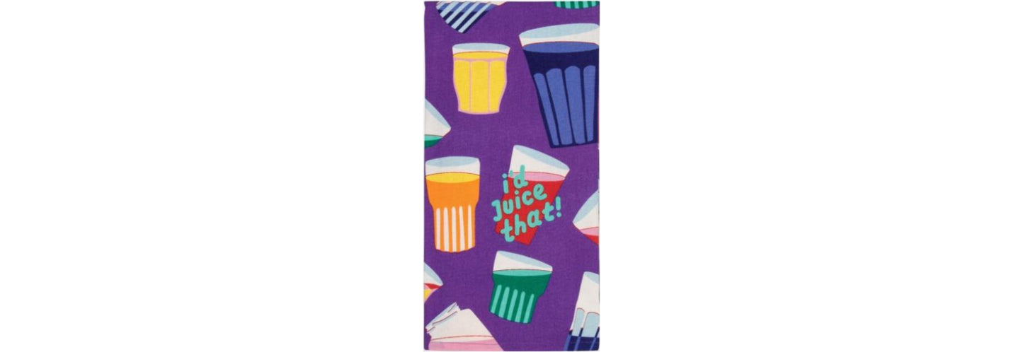 Dish Towel: I'd Juice That!