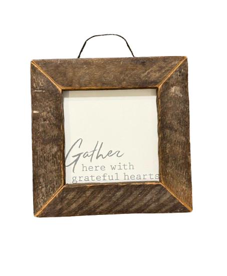 Framed Rustic Sign "Gather Here with Grateful Hearts" | Preowned