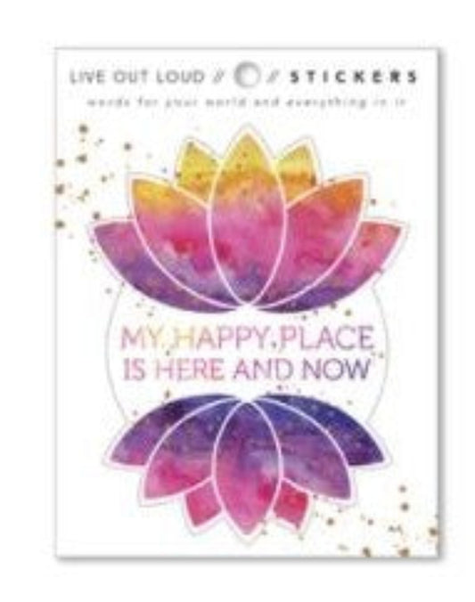 Stickers - My happy place is here and now