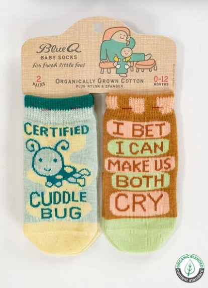 Baby Socks Set - Cuddle Bug & I Bet I Can Make Us Both Cry