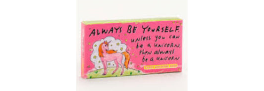 Gum Always Be Yourself...