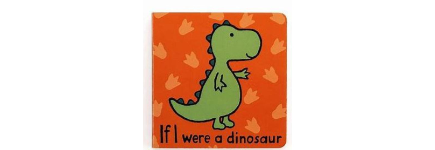 If I Were A Dinosaur  Board Book