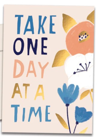 One Day At A Time Get Well Card