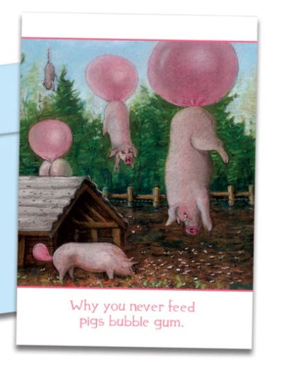 Feed Pig's Bubble Gum Birthday Card