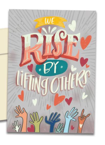 We Rise Encouragement Card
