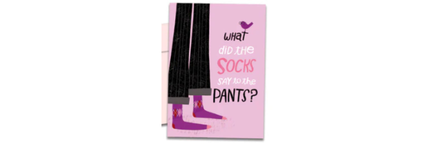 Socks And Pants Just Because Card