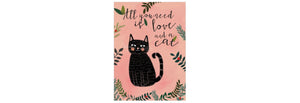 All You Need Is A Cat All Occasions Card