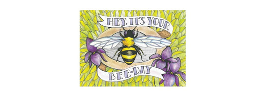 Bee-Day Birthday Card