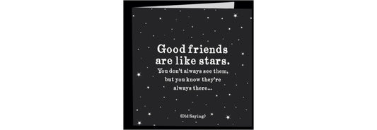 Greeting Card Good Friends - Quotable Cards