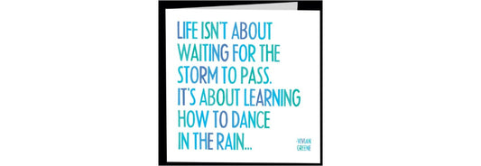 Quotable Cards, Greeting Card Dance In The Rain