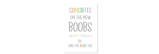 New Boobs New Baby Greeting Card
