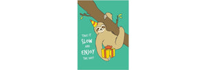 Slow Sloth Birthday Card
