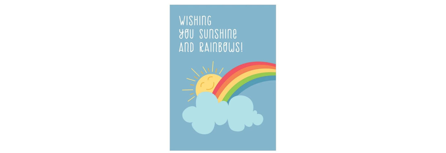 Sunshine and Rainbows Greeting Card