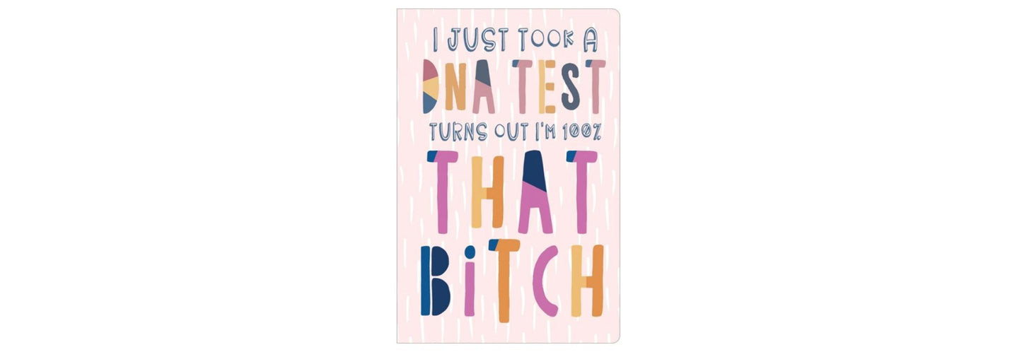 That Bitch Birthday Card