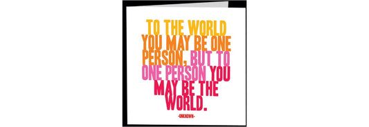 Quotable Cards, Greeting Card To The World